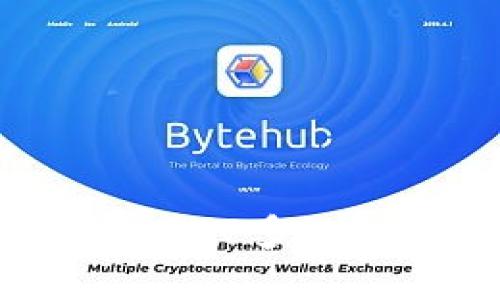 如何下载和使用TP多链钱包：全面指南